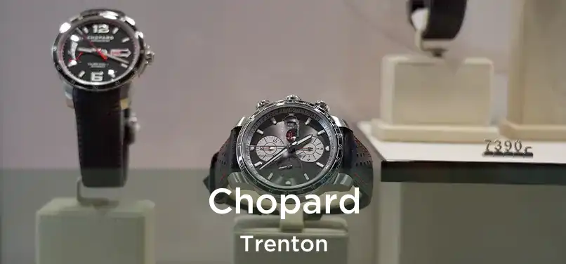  Chopard Trenton