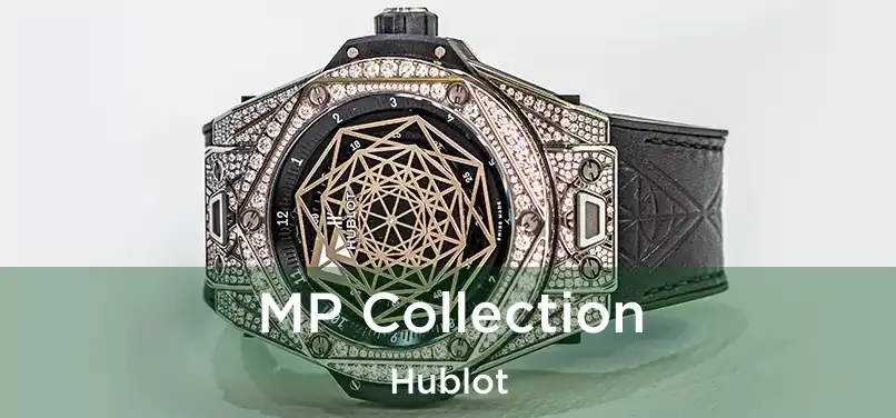 MP Collection Hublot