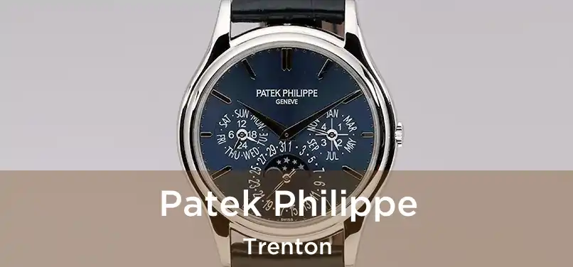  Patek Philippe Trenton